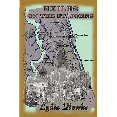 Exiles on the Saint Johns - Paperback