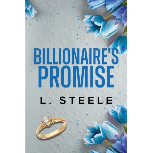 Billionaire's Promise: A Forbidden Billionaire Romance - Paperback