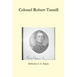 Colonel Robert Tansill - Paperback
