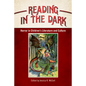 Reading in the Dark: Horror in Children's Literature and Culture - Paperback