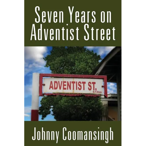 Seven Years on Adventist Street - Paperback