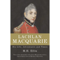 Lachlan Macquarie - Paperback