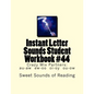 Instant Letter Sounds Student Workbook #44: Crazy Mix Partners: au-aw ew-oo oi-oy ou-ow - Paperback