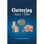 Cluttering: Current Views on its Nature, Diagnosis, and Treatment - Paperback