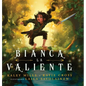 Bianca La Valiente - Hardcover