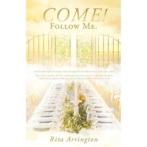 Come!: Follow Me. - Paperback