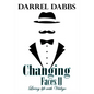 Changing Faces II - Hardcover