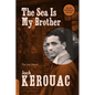 Sea Is My Brother: The Lost Novel (Deluxe, Expanded) - Paperback