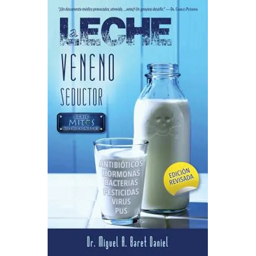 Leche, veneno seductor - Paperback