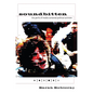 Soundbitten: The Perils of Media-Centered Political Activism - Hardcover