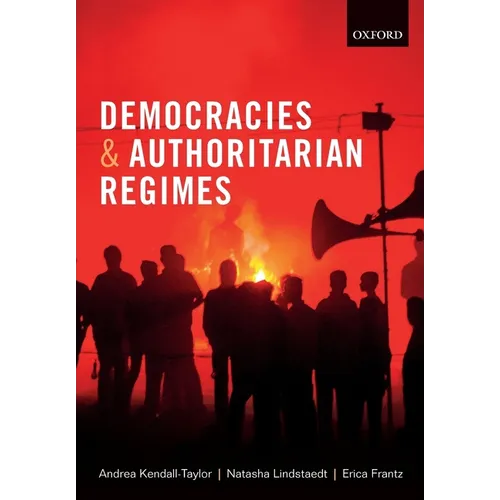 Democracies and Authoritarian Regimes - Paperback