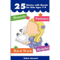 25 Stories with Moral for Kids Ages 7-9 -"Short Stories with Great Morals"- Buy It Now! - Paperback