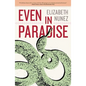 Even in Paradise - Hardcover