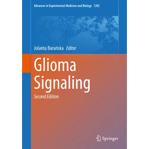 Glioma Signaling - Hardcover
