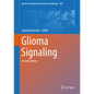 Glioma Signaling - Hardcover