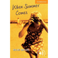 When Summer Comes Level 4 - Paperback