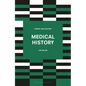 Medical History - Paperback