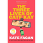 The Three Lives of Cate Kay: Reese's Book Club: A Novel - Paperback