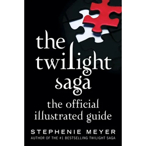 The Twilight Saga: The Official Illustrated Guide - Paperback