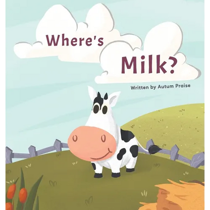 Where's Milk? - Hardcover