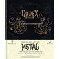Codex Metallum: The Secret Art of Metal - The Hidden Meanings Behind Metal's Greatest Album Covers - Hardcover