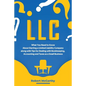 LLC: What You Need to Know About Starting a Limited Liability Company along with Tips for Dealing with Bookkeeping, Account - Paperback
