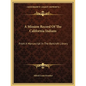 A Mission Record of the California Indians: From a Manuscript in the Bancroft Library - Paperback