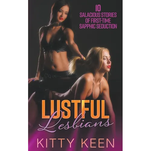 Lustful Lesbians - Paperback