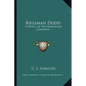 Rifleman Dodd: A Novel Of The Peninsular Campaign - Paperback