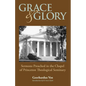 Grace and Glory: Sermons Preached in Chapel at Princeton Seminary - Paperback