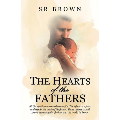 The Hearts of the Fathers - Paperback
