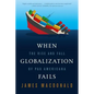 When Globalization Fails - Paperback
