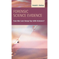 Forensic Science Evidence: Can the Law Keep Up with Science? - Hardcover