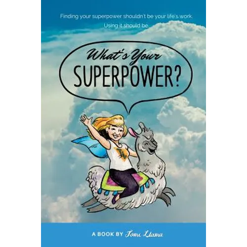 What's Your Superpower? - Paperback