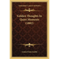 Golden Thoughts In Quiet Moments (1882) - Paperback