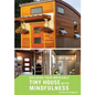 Building your Moveable Tiny House with Mindfulness - Paperback