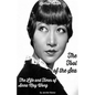 The Tool of the Sea: The Life and Times of Anna May Wong - Paperback