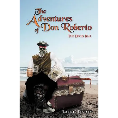 The Adventures of Don Roberto: The Devil's Ball - Paperback