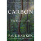 Carbon: The Book of Life - Hardcover