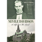 Nevile Davidson: A Life to Be Lived - Hardcover