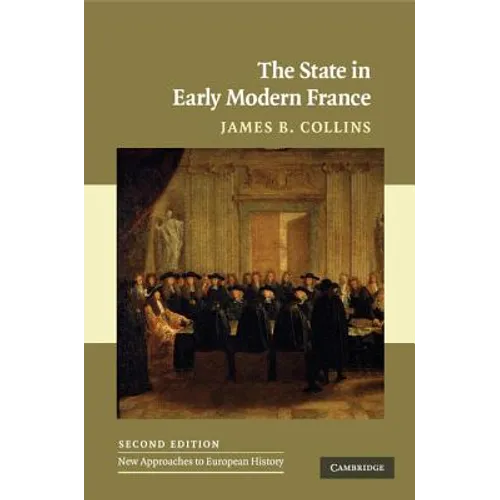 The State in Early Modern France - Paperback