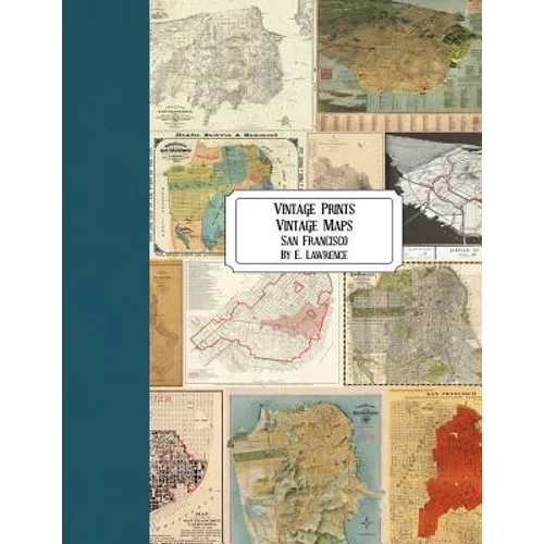 Vintage Prints: Vintage Maps: San Francisco - Paperback