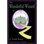 The Wonderful Wizard of Oz - Paperback