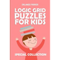Logic Grid Puzzles For Kids: Mirukuti Puzzles - Paperback