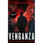 Venganza: una historia de Rojo: Una novela de policías, crímenes, misterio y suspense - Paperback
