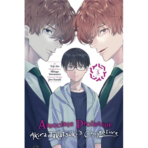 Associate Professor Akira Takatsuki's Conjecture, Vol. 5 (Manga) - Paperback