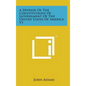 A Defense of the Constitutions of Government of the United States of America V1 - Hardcover