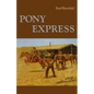 Pony Express - Paperback