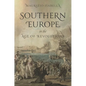 Southern Europe in the Age of Revolutions - Hardcover
