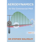 Aerodynamics for the Commercial Pilot - Paperback